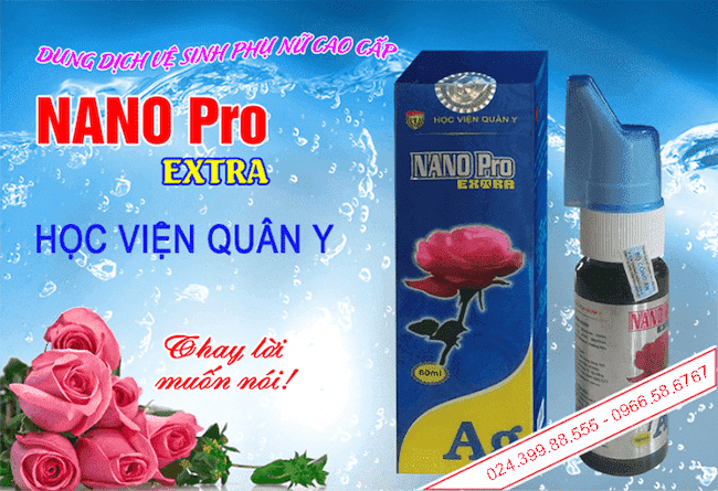 Dung dịch vệ sinh phụ nữ Nano Pro Extra của Học Viện Quân Y